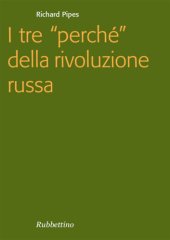 book I tre "perché" della rivoluzione russa