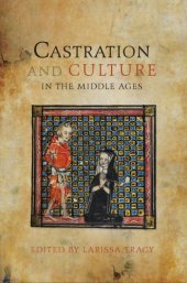 book Castration and Culture in the Middle Ages