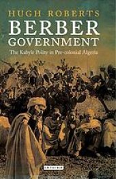 book Berber Government: The Kabyle Polity in Pre-Colonial Algeria