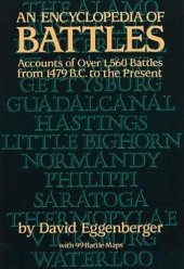 book An Encyclopedia of Battles: Accounts of Over 1,560 Battles from 1479 B.C. to the Present