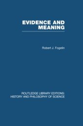 book Evidence and Meaning: Studies in Analytic Philosophy