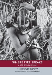 book Where Fire Speaks: A Visit With the Himba