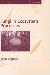 book Fungi In Ecosystem Processes