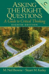 book Asking the right questions: a guide to critical thinking