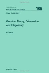 book Quantum theory, deformation, and integrability