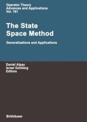 book The State Space Method: Generalizations and Applications 