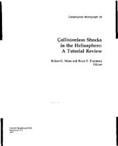 book Collisionless Shocks in the heliosphere, A Tutorial Review