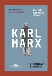 book Karl Marx: Grandeza e ilusão