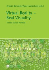 book Virtual Reality – Real Visuality: Virtual, Visual, Veridical