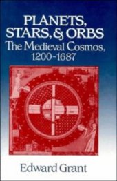 book Planets, Stars, and Orbs: The Medieval Cosmos, 1200–1687