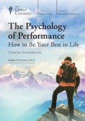 book The Psychology of Performance: How to Be Your Best in Life