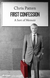 book First Confession: A Sort of Memoir