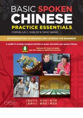 book Basic Spoken Chinese Practice Essentials : An Introduction to Speaking and Listening for Beginners