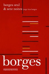 book Borges Oral & Sete Noites