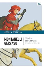 book L’Italia dei comuni - Il Medio Evo dal 1000 al 1250