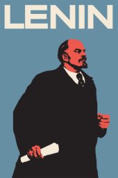 book Lenin: The Man, the Dictator, and the Master of Terror