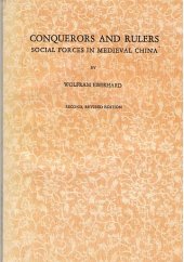 book Conquerors and Rulers: Social Forces in Medieval China