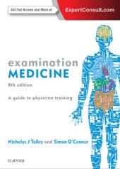 book Examination medicine: a guide to physician training