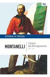 book L’Italia del Risorgimento - 1831-1861