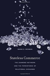 book Stateless Commerce: The Diamond Network and the Persistence of Relational Exchange