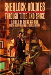 book Sherlock Holmes Through Time and Space