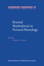 book Beyond Markedness in Formal Phonology