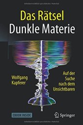 book Das Rätsel Dunkle Materie: Auf der Suche nach dem Unsichtbaren (German Edition)