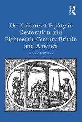 book The Culture of Equity in Restoration and Eighteenth-Century Britain and America