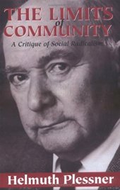 book The Limits of Community: A Critique of Social Radicalism