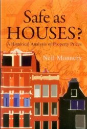 book Safe as Houses?: A Historical Analysis of Property Prices