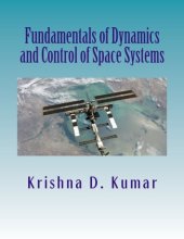 book Fundamentals of Dynamics and Control of Space Systems