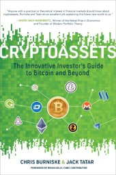 book Cryptoassets: The Innovative Investor’s Guide to Bitcoin and Beyond