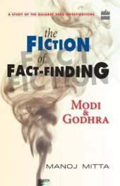 book Modi and Godhra  The Fiction of Fact Finding