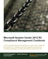 book Microsoft System Center 2012 R2 Compliance Management Cookbook