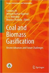 book Coal and Biomass Gasification: Recent Advances and Future Challenges