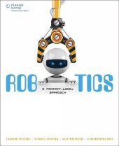 book Robotics: A Project-Based Approach