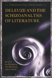 book Deleuze and the Schizoanalysis of Literature