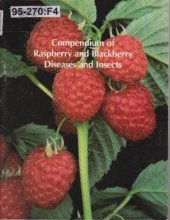 book Compendium of Raspberry and Blackberry Diseases and Insects