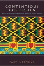 book Contentious Curricula: Afrocentrism and Creationism in American Public Schools