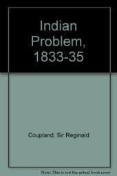 book Indian Problem 1833–1935; Indian Politics 1936–1942; The Future of India 1943