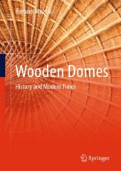 book Wooden Domes : History and Modern Times