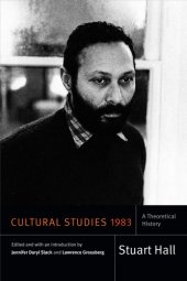 book Cultural Studies 1983: A Theoretical History