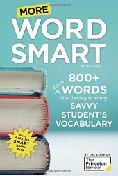 book More Word Smart: 800+ More Words That Belong in Every Savvy Student’s Vocabulary