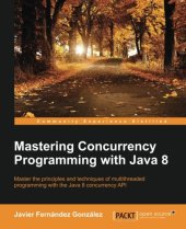 book Mastering Concurrency Programming with Java 8