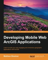 book Developing Mobile Web ArcGIS Applications