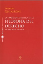 book La tradición analítica analítica en la filosofía del derecho. De Bentham a Kelsen