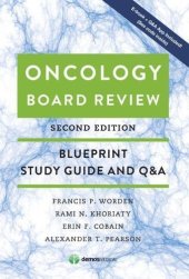 book Oncology Board Review, Second Edition: Blueprint Study Guide and Q&A