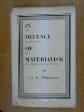 book In Defence of Materialism The Development of the Monist View of History