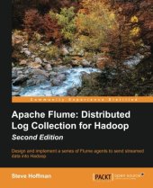 book Apache Flume: Distributed Log Collection for Hadoop