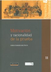 book Motivación y racionalidad de la prueba